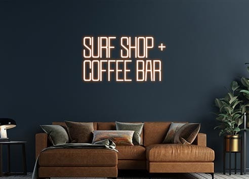 Design Your Own Sign SURF SHOP +
...