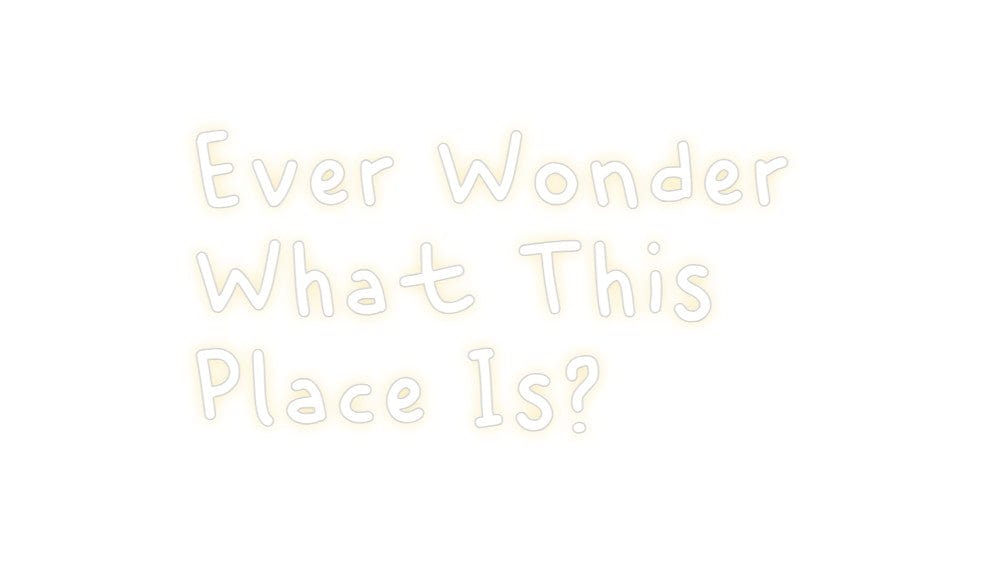 Design Your Own Sign Ever Wonder
...