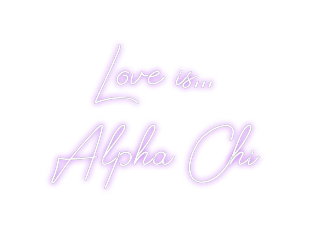 Design Your Own Sign Love is...
A...