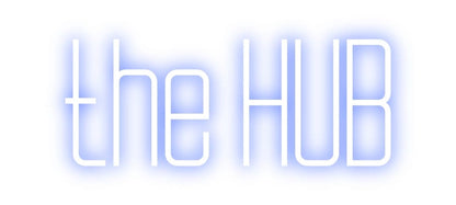 Design Your Own Sign the HUB