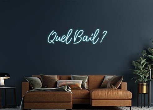 Design Your Own Sign Quel Bail ?