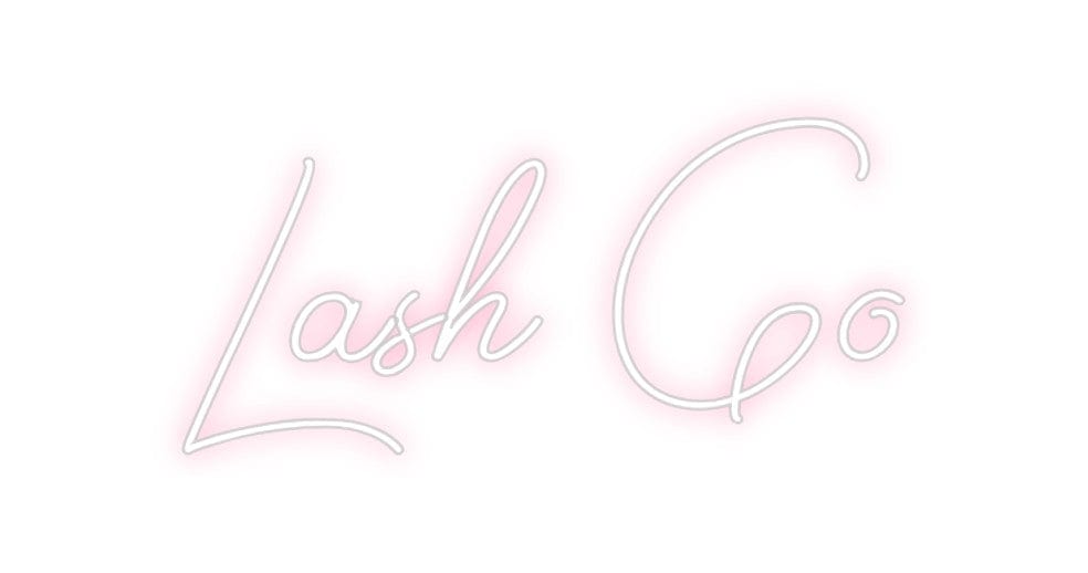 Design Your Own Sign Lash Go