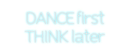 Design Your Own Sign DANCE first
...