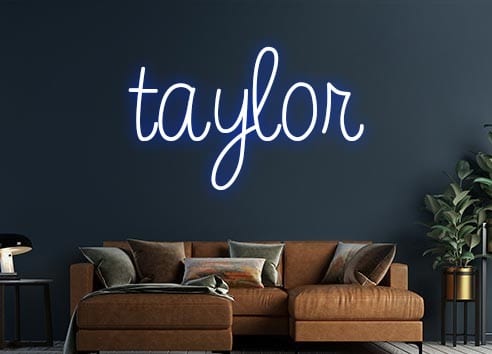 Design Your Own Sign taylor