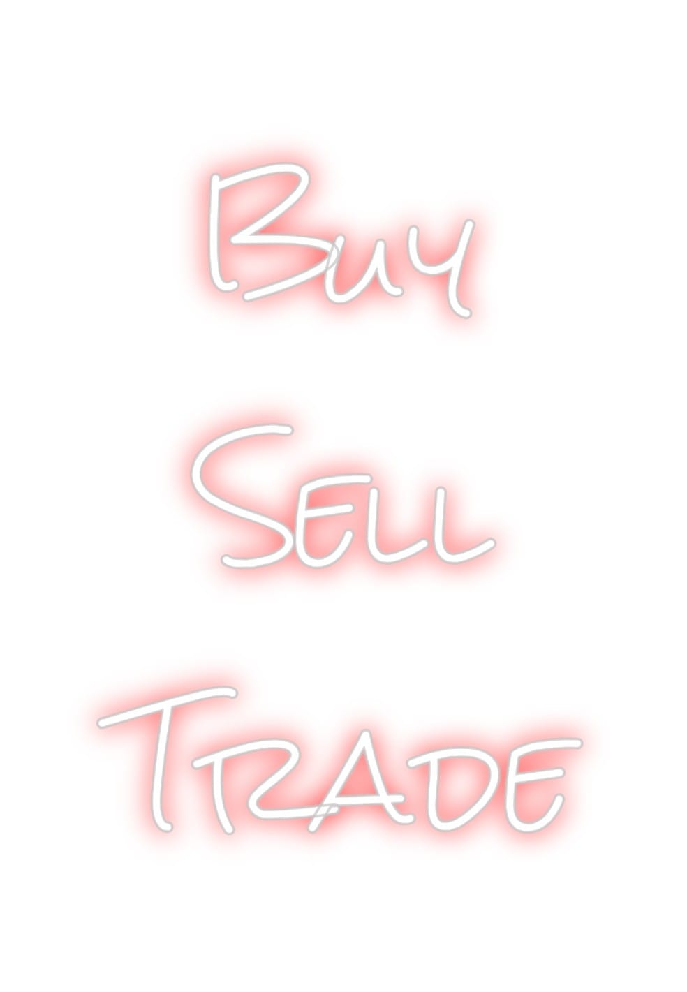 Design Your Own Sign Buy
Sell 
T...