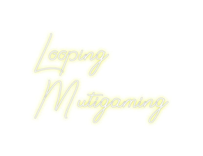 Design Your Own Sign Looping
Muti...