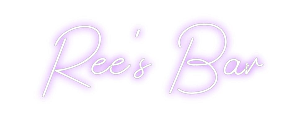 Design Your Own Sign Ree's Bar