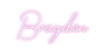 Design Your Own Sign Braydon