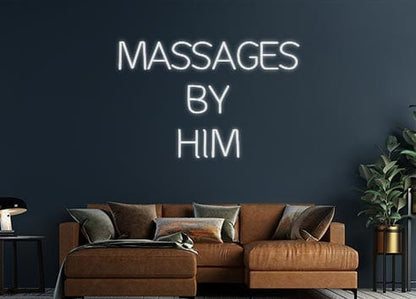 Design Your Own Sign MASSAGES
BY
...