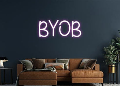 Design Your Own Sign BYOB