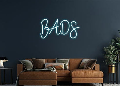 Design Your Own Sign BADS