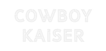 Design Your Own Sign Cowboy
Kaiser