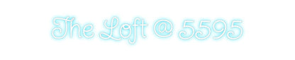 Design Your Own Sign The Loft @ 5595
