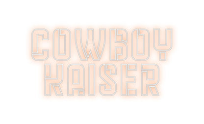 Design Your Own Sign Cowboy
 Kaiser