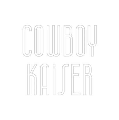 Design Your Own Sign Cowboy
 Kaiser