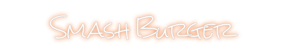 Design Your Own Sign Smash Burger