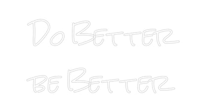 Design Your Own Sign Do Better
be...