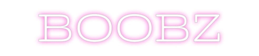 Design Your Own Sign BOOBZ