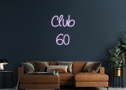 Design Your Own Sign Club
60