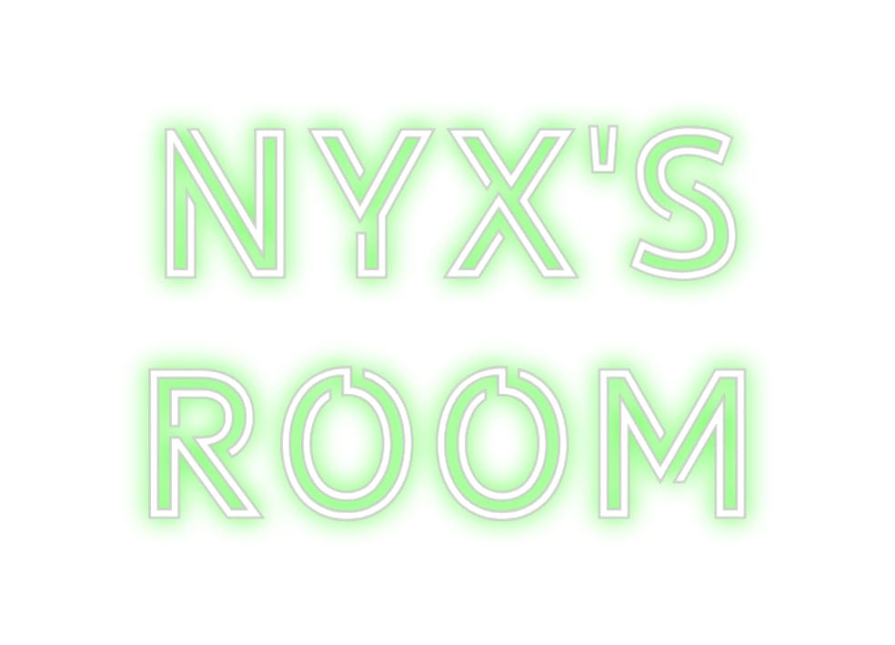 Design Your Own Sign Nyx's 
Room
