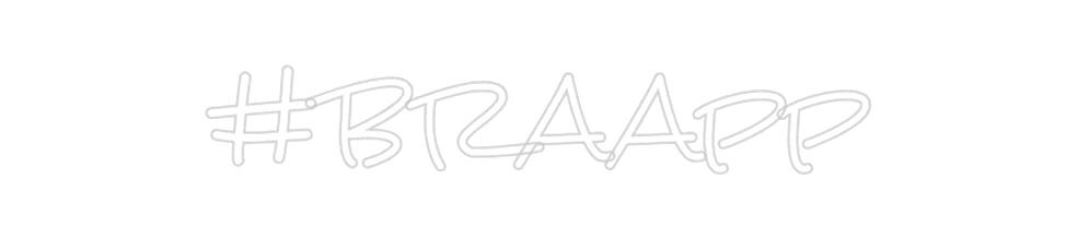 Design Your Own Sign #braapp