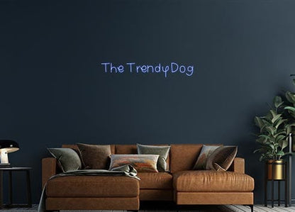 Design Your Own Sign The Trendy Dog