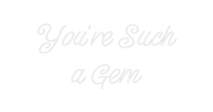 Design Your Own Sign You're Such 
...