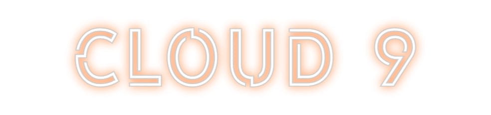 Design Your Own Sign CLOUD 9