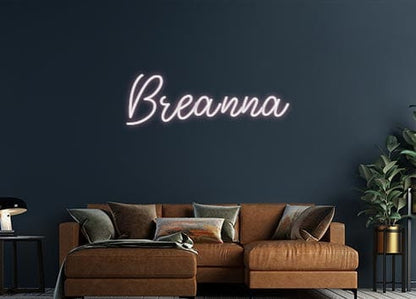 Design Your Own Sign Breanna