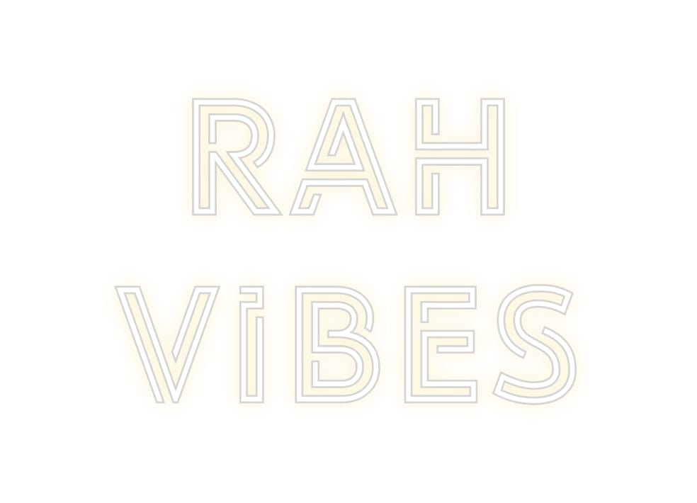 Design Your Own Sign Rah
Vibes