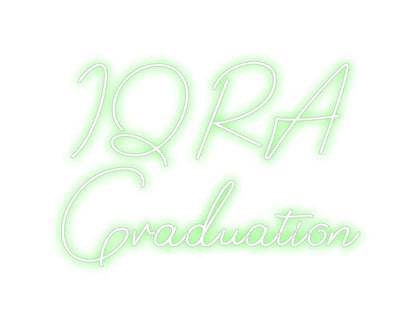 Design Your Own Sign IQRA 
Gradua...