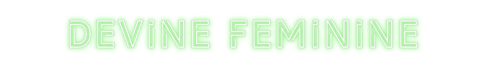 Design Your Own Sign Devine Femini...