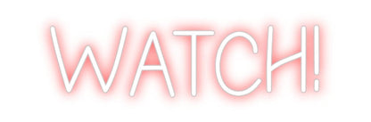 Design Your Own Sign WATCH!