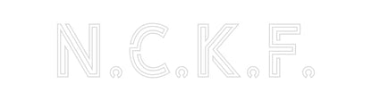 Design Your Own Sign N.C.K.F.