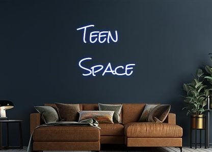 Design Your Own Sign Teen
Space