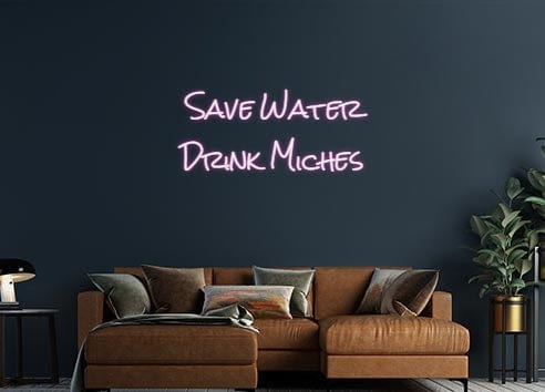 Design Your Own Sign Save Water
D...