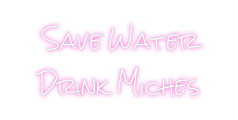 Design Your Own Sign Save Water
D...