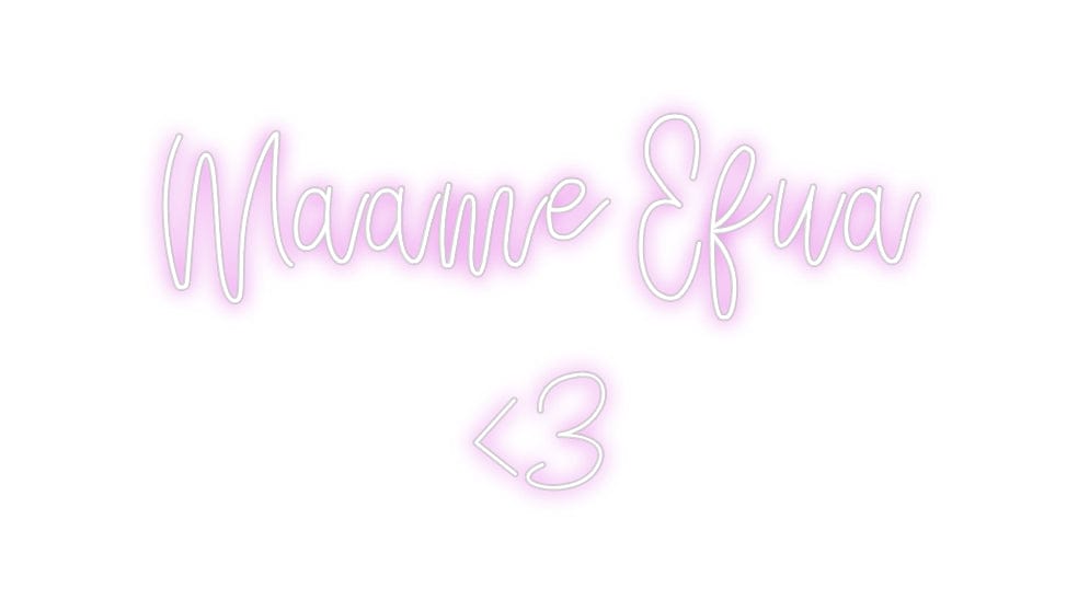 Design Your Own Sign Maame Efua
<3