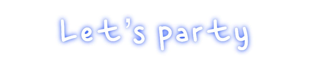 Design Your Own Sign Let’s party