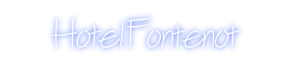 Design Your Own Sign Hotel Fontenot
