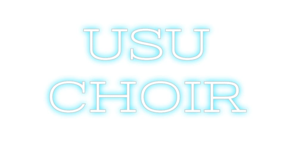 Design Your Own Sign USU
CHOIR