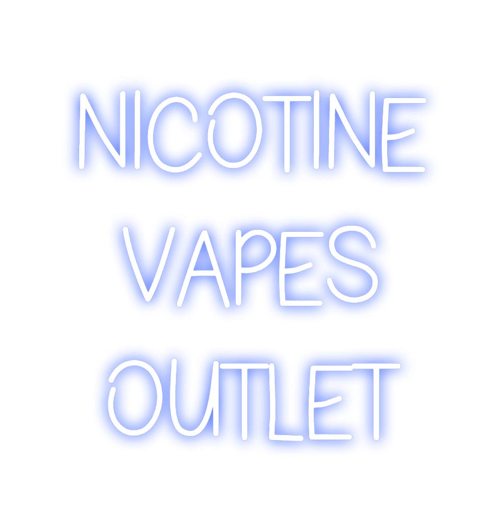 Design Your Own Sign NICOTINE
VAP...