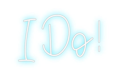 Design Your Own Sign I Do!