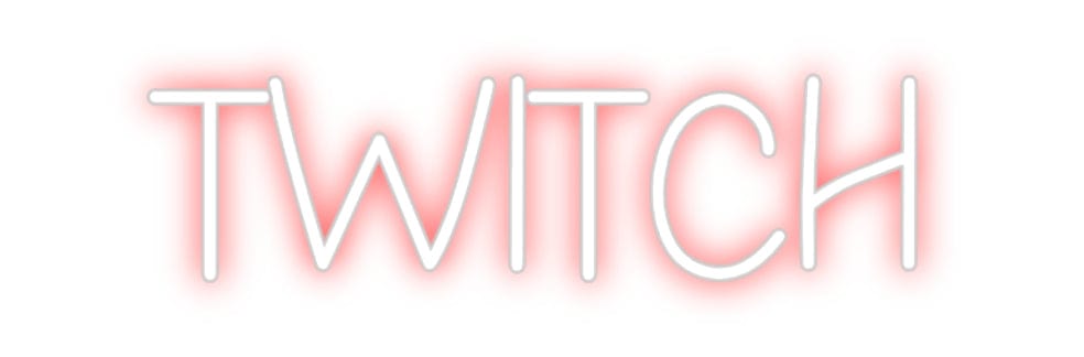 Design Your Own Sign TWITCH