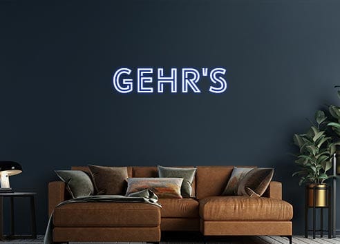 Design Your Own Sign Gehr's