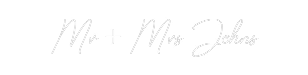 Design Your Own Sign Mr + Mrs Johns