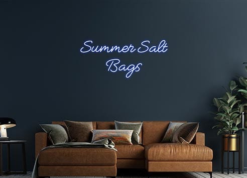 Design Your Own Sign Summer Salt 
...