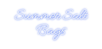 Design Your Own Sign Summer Salt 
...