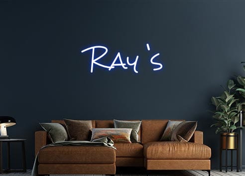 Design Your Own Sign Ray ‘s