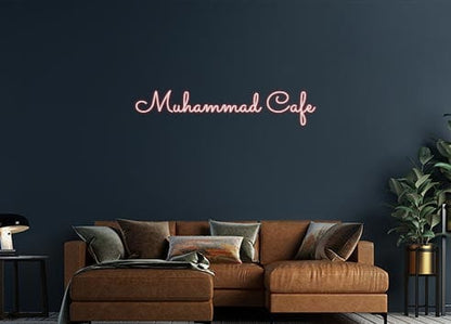 Design Your Own Sign Muhammad Cafe